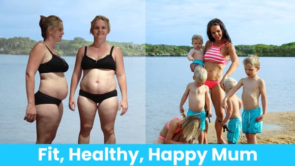 Fit, Healthy, Happy Mum